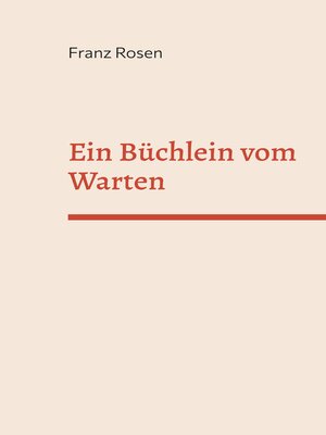 cover image of Ein Büchlein vom Warten